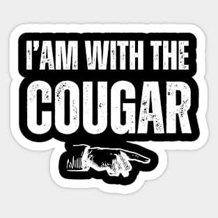 I'm With The Cougar Sticker